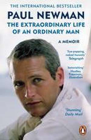 The Extraordinary Life of an Ordinary Man de Paul Newman