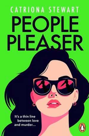 People Pleaser de Catriona Stewart