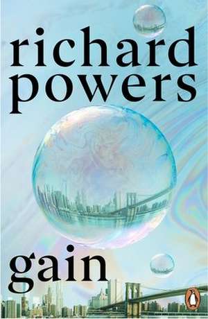 Gain de Richard Powers