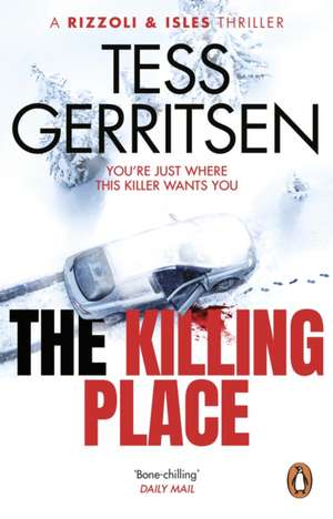 The Killing Place de Tess Gerritsen