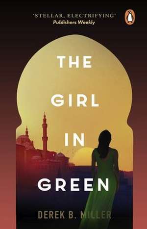 The Girl in Green de Derek B. Miller