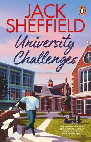University Challenges de Jack Sheffield