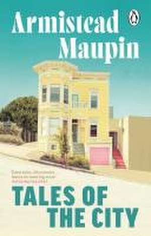 Tales Of The City de Armistead Maupin