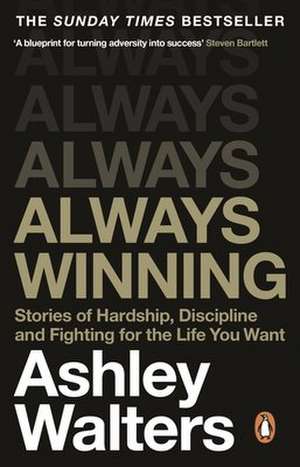 Always Winning de Ashley Walters