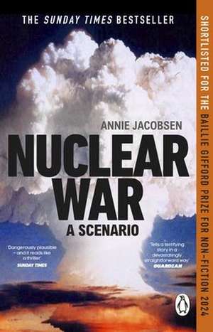 Nuclear War de Annie Jacobsen