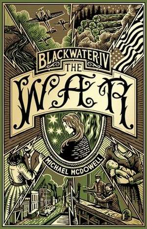 Blackwater IV: The War de Michael McDowell