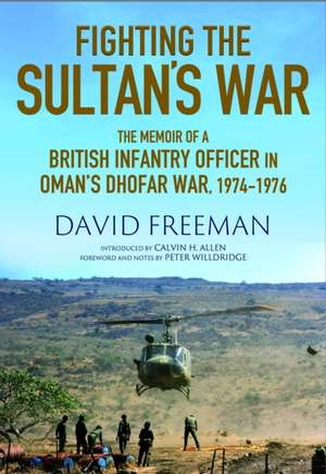Fighting the Sultan's War de David Freeman