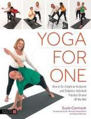 Yoga for One de Suzie Carmack