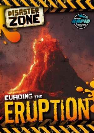 Evading the Eruption de Charlie Ogden