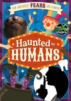 Haunted by Humans de John Wood