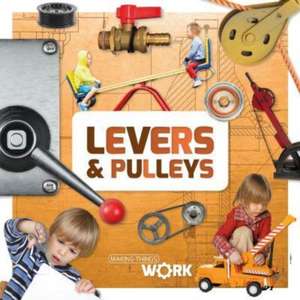 Levers & Pulleys de Alex Brinded
