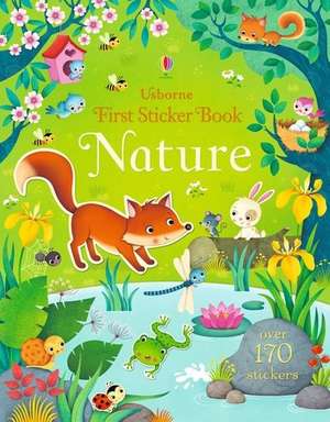 First Sticker Book Nature de Felicity Brooks