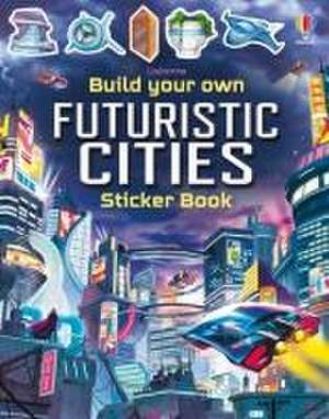 Build Your Own Futuristic Cities de Sam Smith