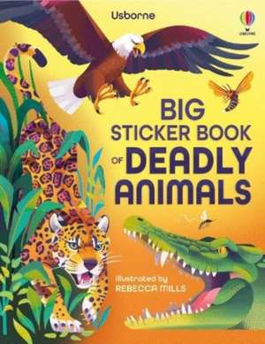 Big Sticker Book Deadly Animals de Alice James