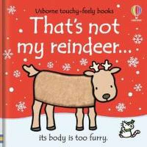 That's Not My Reindeer... de Fiona Watt