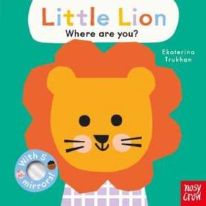 Baby Faces: Little Lion, Where Are You? de Ekaterina Trukhan