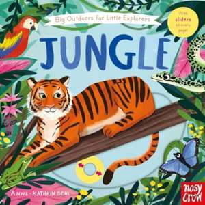 Big Outdoors for Little Explorers: Jungle de Anne-Kathrin Behl