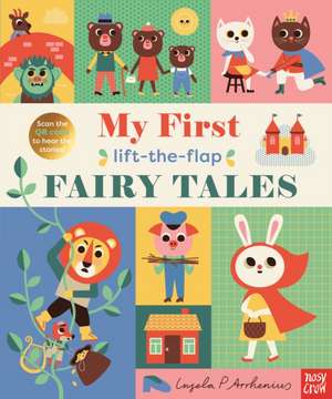 My First Lift-The-Flap Fairy Tales de Ingela P. Arrhenius