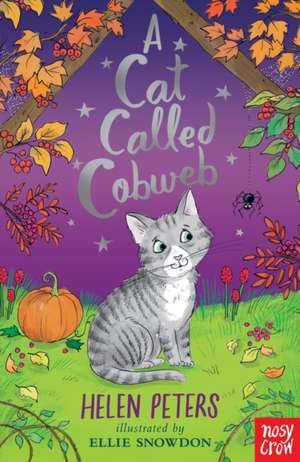 A Cat Called Cobweb de Helen Peters