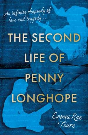 The Second Life Of Penny Longhope de Emma Rae Teare