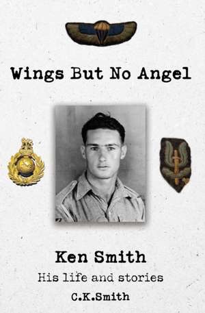 Wings But No Angel de C. K. Smith