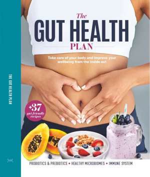 The Gut Health Plan de Future Publishing