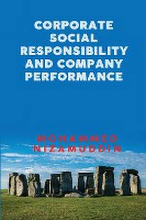 Corporate Social Responsibility and Company Performance de Mohammed Nizamuddin