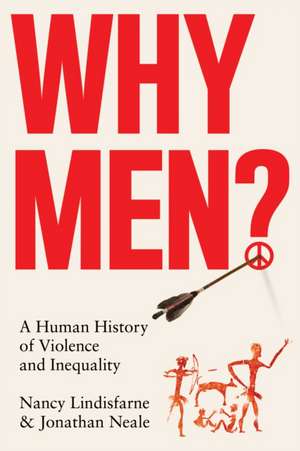 Why Men? de Jonathan Neale