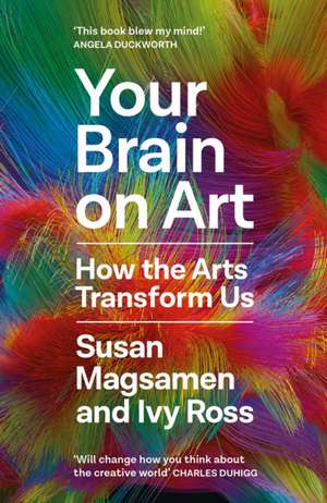 Your Brain on Art de Ivy Ross