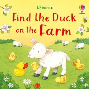 Find the Duck on the Farm de Kate Nolan