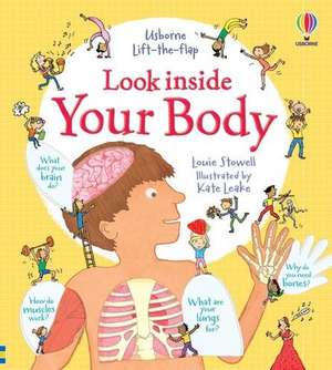 Look Inside Your Body de Louie Stowell