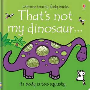 That's Not My Dinosaur... de Fiona Watt