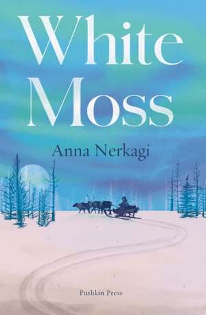 White Moss de Anna Nerkagi