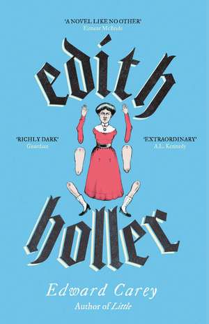 Edith Holler de Edward Carey