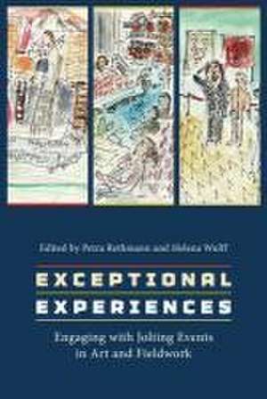 Exceptional Experiences de Petra Rethmann