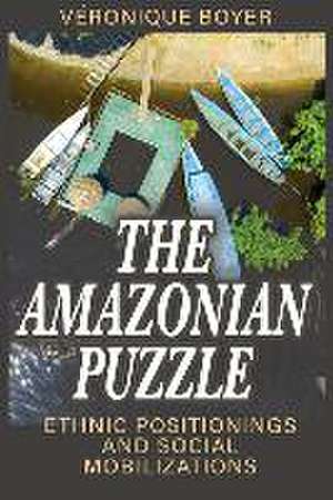 The Amazonian Puzzle de Véronique Boyer