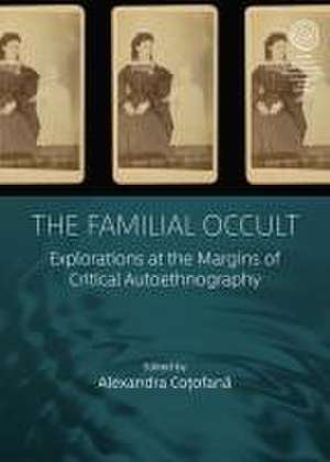 The Familial Occult de Alexandra Co¿ofan¿