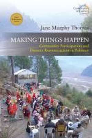 Making Things Happen de Jane Murphy Thomas