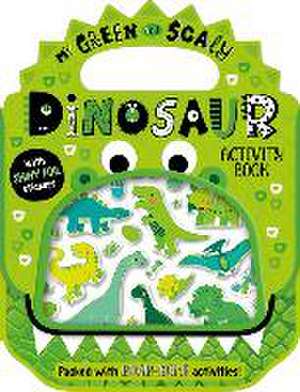 Shiny Stickers My Green and Scaly Dinosaur Activity Book de Alexandra Robinson