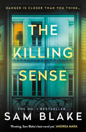 The Killing Sense de Sam Blake