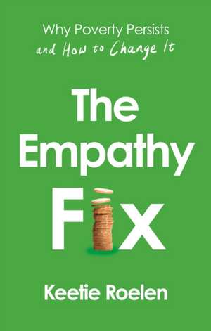 The Empathy Fix de Keetie Roelen