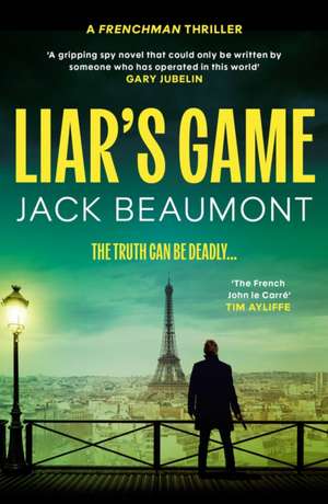 Liar's Game de Jack Beaumont