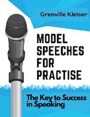 Model Speeches for Practise de Grenville Kleiser