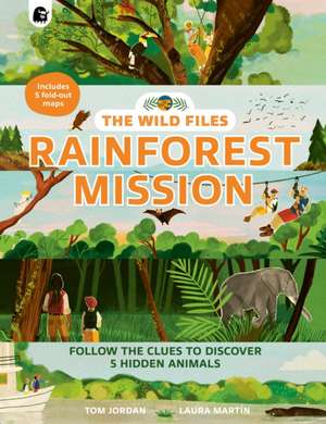 Rainforest Mission de Tom Jordan