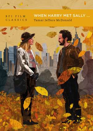 When Harry Met Sally... de Tamar Jeffers McDonald
