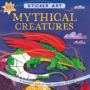 Mythical Creatures de Townhouse
