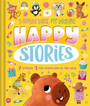 Happy Stories de Igloo Books Ltd