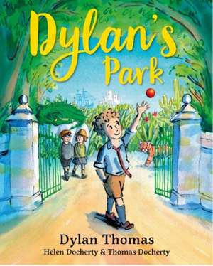Dylan's Park de Helen Docherty