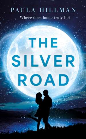 Silver Road de Paula Hillman