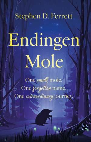 Endingen Mole de Stephen D. Ferrett